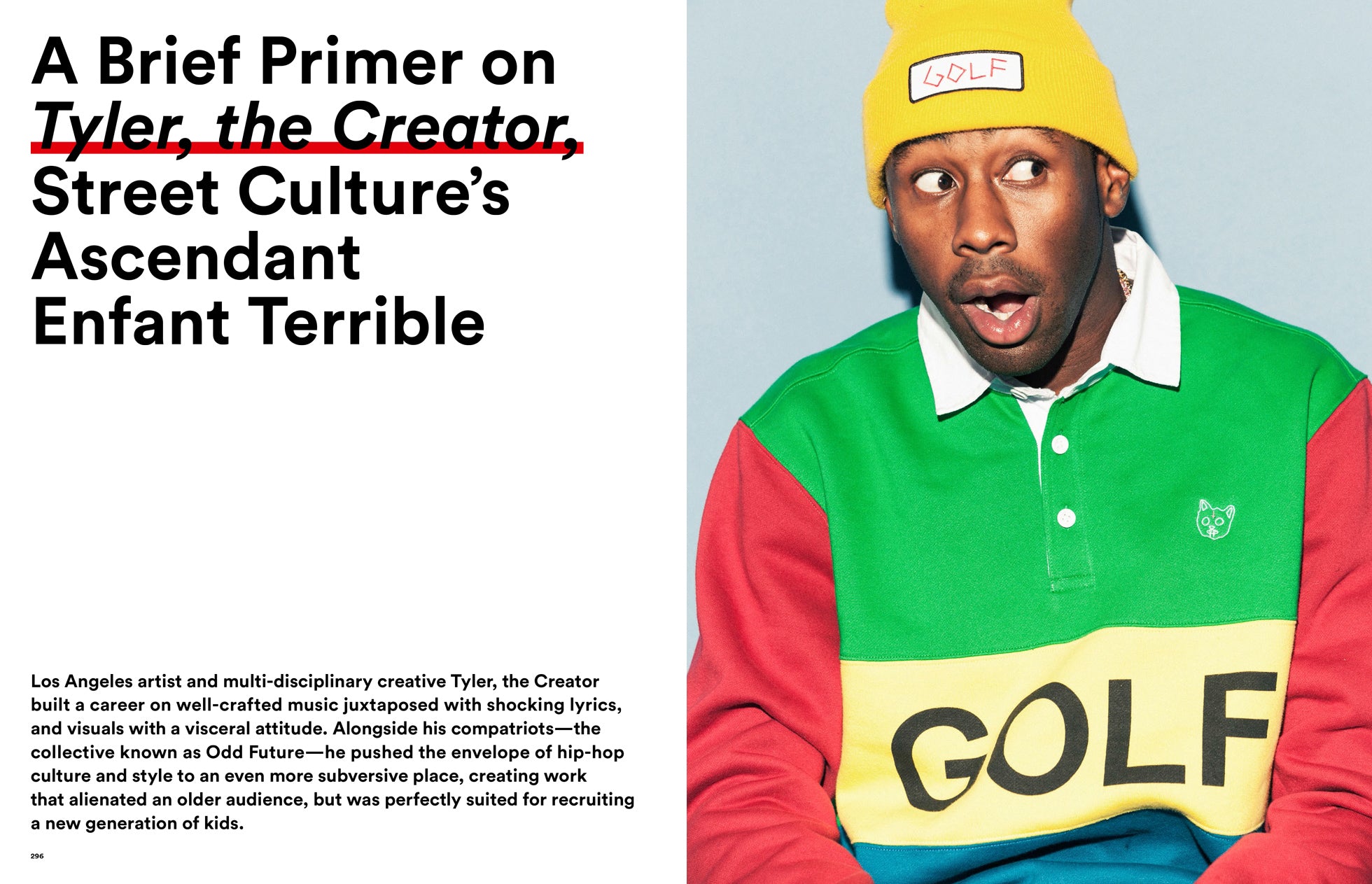 The Incomplete – Highsnobiety Guide to Street Fashion and Culture